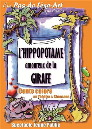 Affiche de L'hippopotame amoureux de la girafe