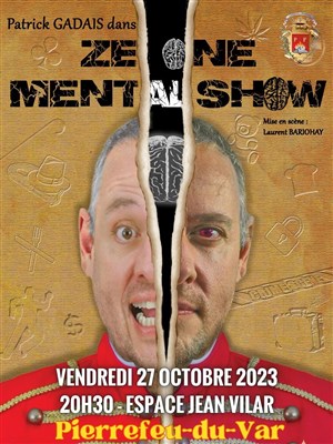 Affiche de Patrick Gadais dans Ze one mental show