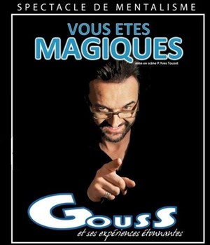 Affiche de Vous êtes magiques