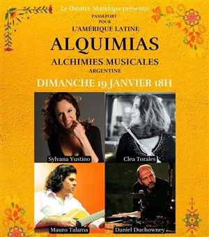 Affiche de Alquimias : Alchimies musicales d'Argentine