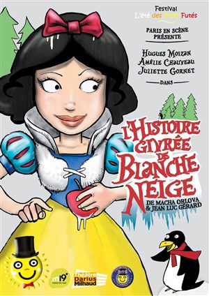 Affiche de L'histoire givrée de Blanche-Neige