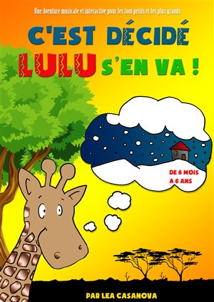 Affiche de C'est décidé Lulu s'en va !