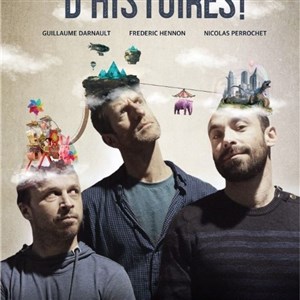 Affiche de Fais pas tant d'histoires !