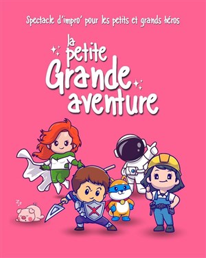 Affiche de La Petite grande aventure