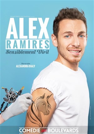 Affiche de Alex Ramirès dans Sensiblement Viril