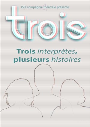 Trois