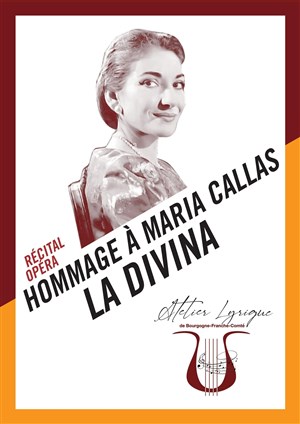 Affiche de Hommage à Maria Callas, la Divina