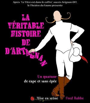 Affiche de La véritable histoire de d'Artagnan