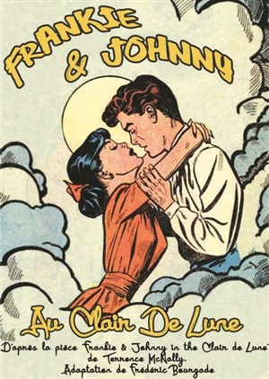 Affiche de Frankie & Johnny au Clair de Lune !