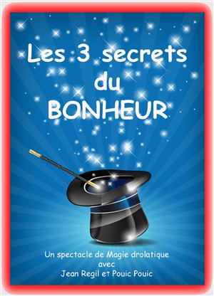 Affiche de Les 3 secrets du bonheur