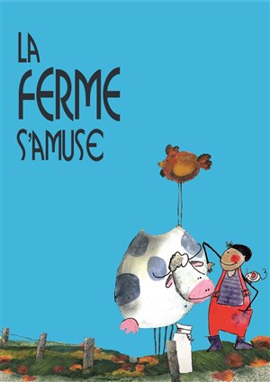 Affiche de La ferme s'amuse