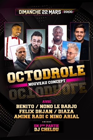 Affiche de Octodrôle