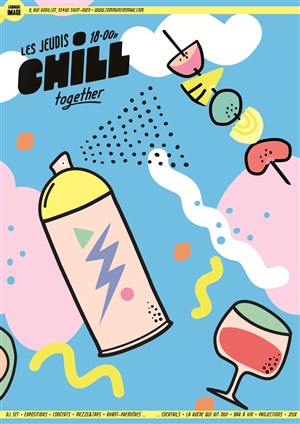 Affiche de A Vous de Voir Chill together #31