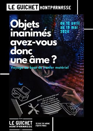 Affiche de Objets inanimés avez-vous donc une âme ?
