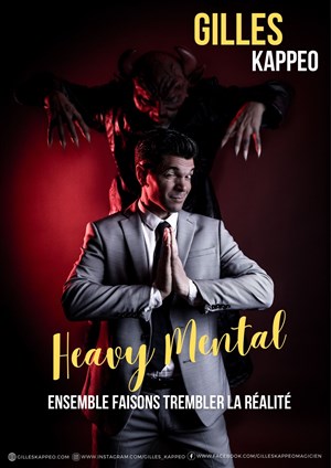 Affiche de Gilles Kappeo dans Heavy Mental Magic Show