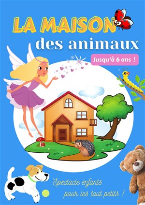 Affiche de La maison des animaux