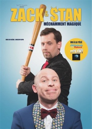 Affiche de Zack & Stan dans Méchamment magique