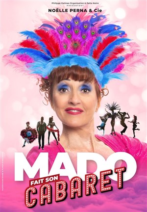 Affiche de Noëlle Perna dans Mado fait son cabaret
