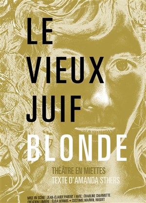 Affiche de Le Vieux Juif Blonde