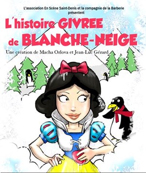 Affiche de L'histoire givrée de Blanche-Neige
