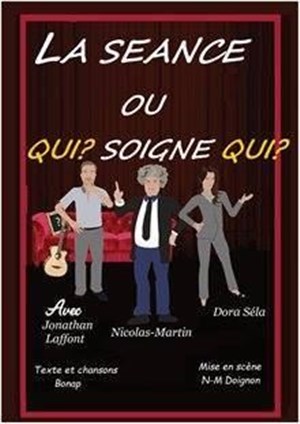 Affiche de La séance ou Qui soigne qui ?