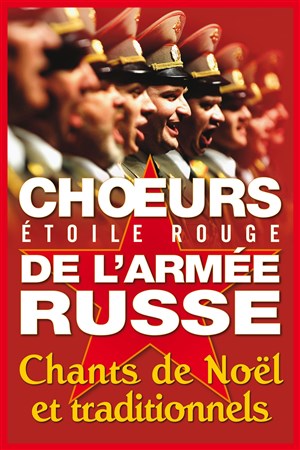 Affiche de Les Choeurs de l'Armée Russe | Etoile rouge