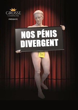 Affiche de Nos pénis divergent
