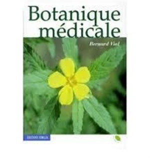 Affiche de La botanique médicale | Par le Dr Vial
