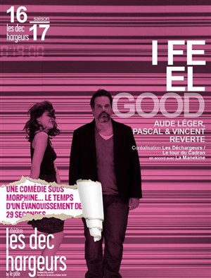 Affiche de I feel good | Reprise