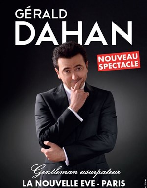 Affiche de Gérald Dahan dans Gentleman usurpateur