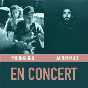 Affiche de Daren Muti + MoonKiddo