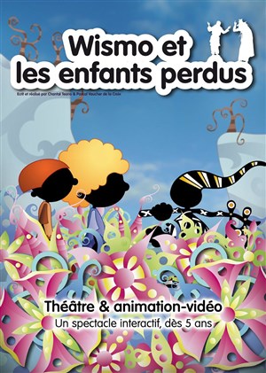 Affiche de Wismo et les enfants perdus