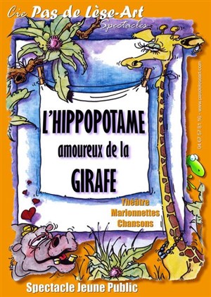 Affiche de L'hippopotame amoureux de la girafe