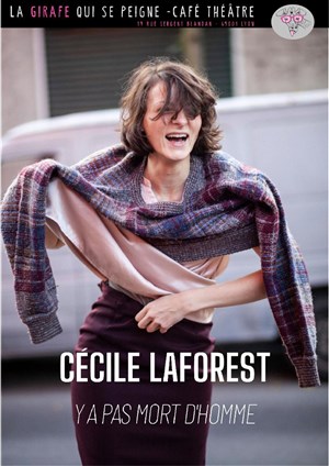 Affiche de Cécile Laforest dans Y'a pas mort d'homme