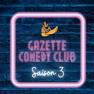 Affiche de Gazette Comedy Club