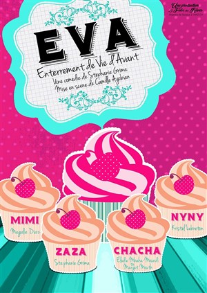 Affiche de E.V.A. Enterrement de Vie d'Avant