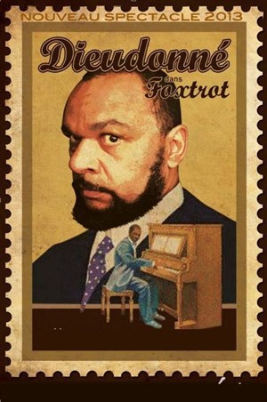 Affiche de Dieudonné dans Foxtrot