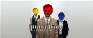 Affiche de Melodie Busker | + 1ère partie : Melody Says