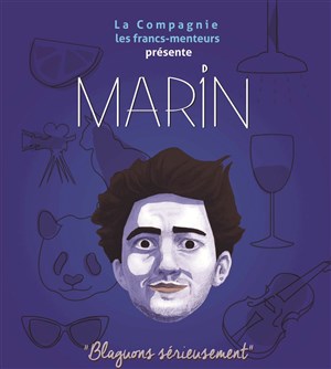 Affiche de Etienne Bianco dans Marin Blaguons serieusement