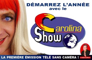 Affiche de Le Carolina show