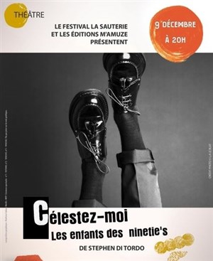 Affiche de Célestez-moi : Les enfants des ninetie's