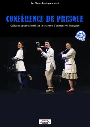 Affiche de CONFERENCE DE PRESQUE