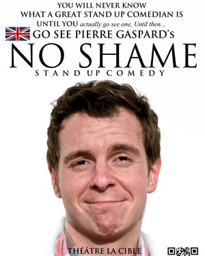 Affiche de Pierre Gaspard dans No Shame