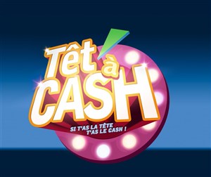 Affiche de Têt'à Cash