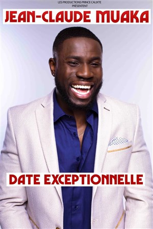 Affiche de Jean-Claude Muaka dans One Man Costaud