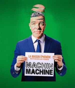 Affiche de Machin machine