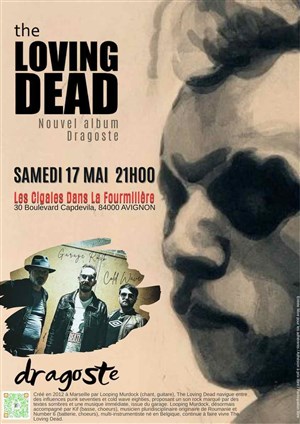 Affiche de The Loving Dead : Nouvel album Dragost