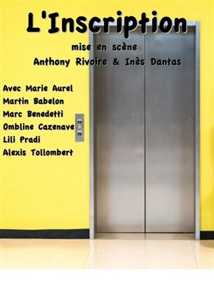 Affiche de L'Inscription