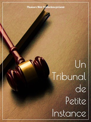 Affiche de Un tribunal de petite instance