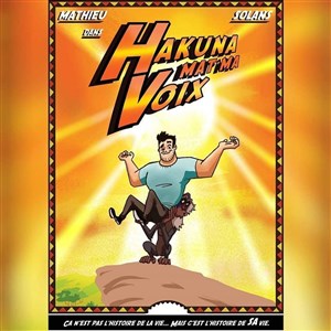 Affiche de Mathieu Solans dans Hakuna Mat'Ma Voix